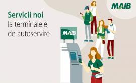 Terminalele de autoservire MAIB mai multe servicii mai rapid și mai comod