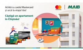 Sărbătorim împreună Achită cu cardul Mastercard de la MAIB și poți câștiga un apartament în Chișinău