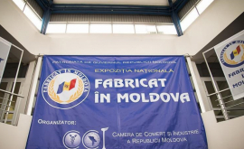 Expoziția Fabricat în Moldova va întruni sute de companii