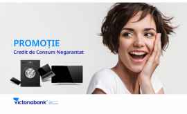 Mega Promoție la Victoriabank pentru Creditele de consum negarantat